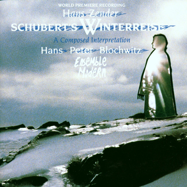 Cover of Hans Zender: Schuberts Winterreise — A Composed Interpretation